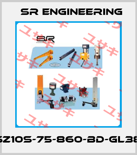 USZ10S-75-860-BD-GL38A SR Engineering