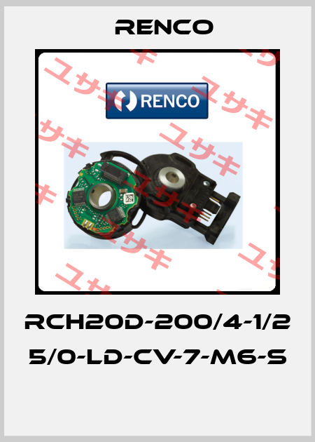 RCH20D-200/4-1/2 5/0-LD-CV-7-M6-S  Renco