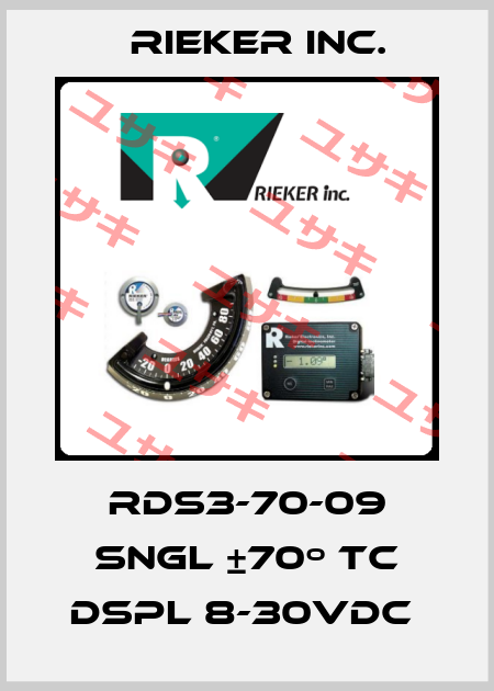 RDS3-70-09 SNGL ±70º TC DSPL 8-30VDC  Rieker Inc.