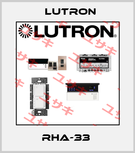 RHA-33  Lutron