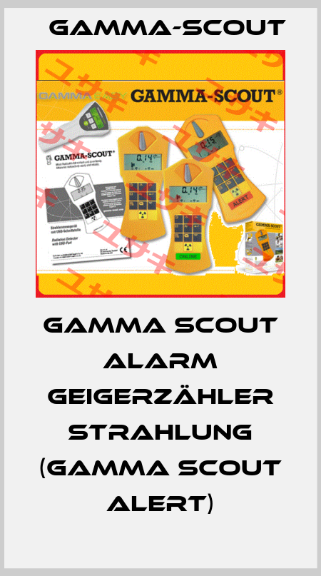Gamma Scout Alarm Geigerzähler Strahlung (Gamma Scout Alert) Gamma-Scout