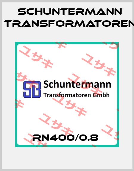 RN400/0.8  Schuntermann Transformatoren