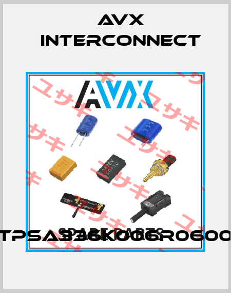 TPSA336K006R0600 AVX INTERCONNECT