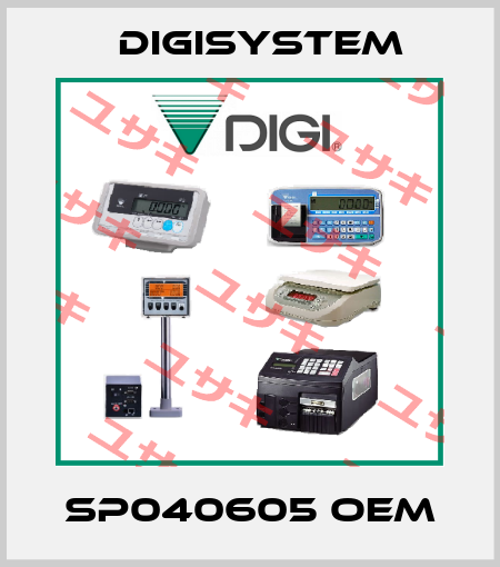 SP040605 oem DIGISYSTEM