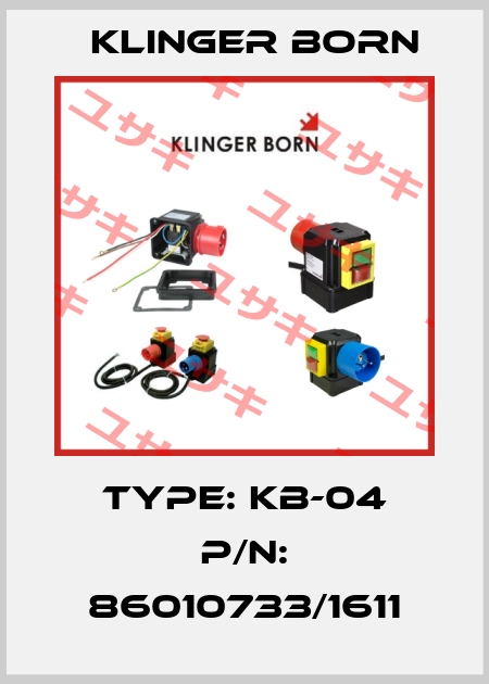 Type: KB-04 P/N: 86010733/1611 Klinger Born