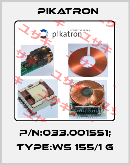 P/N:033.001551; Type:WS 155/1 G pikatron