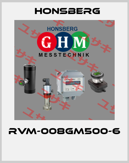 RVM-008GM500-6  Honsberg
