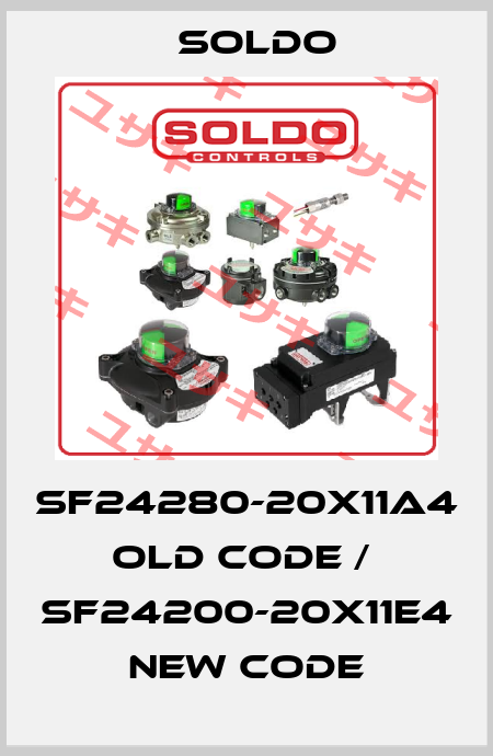 SF24280-20X11A4 old code /  SF24200-20X11E4 new code Soldo