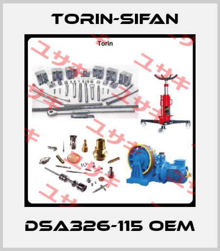 DSA326-115 OEM Torin-Sifan