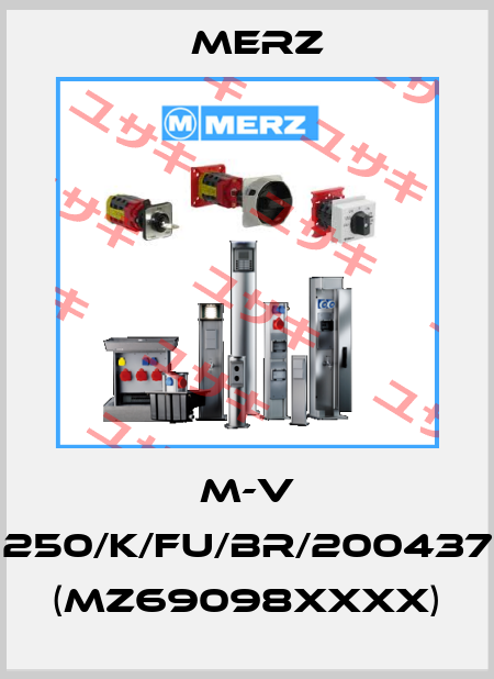 M-V 250/K/FU/BR/200437 (MZ69098xxxx) Merz