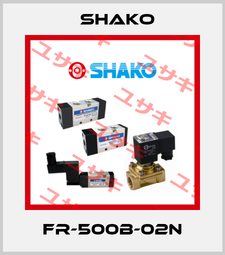 FR-500B-02N SHAKO