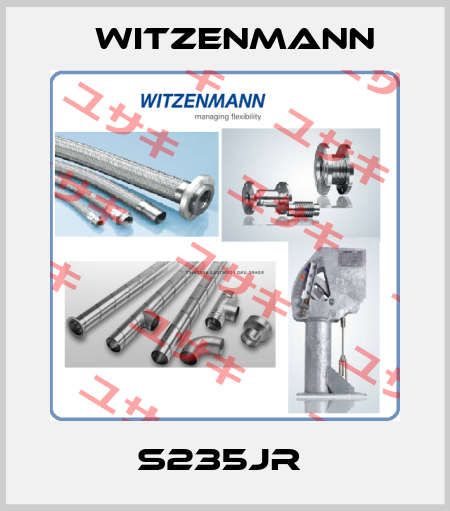 S235JR  Witzenmann
