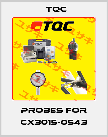 Probes for CX3015-0543 TQC