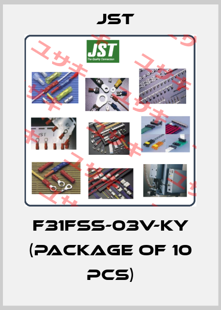 F31FSS-03V-KY (package of 10 pcs) JST