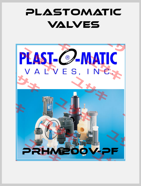 PRHM200V-PF Plastomatic Valves