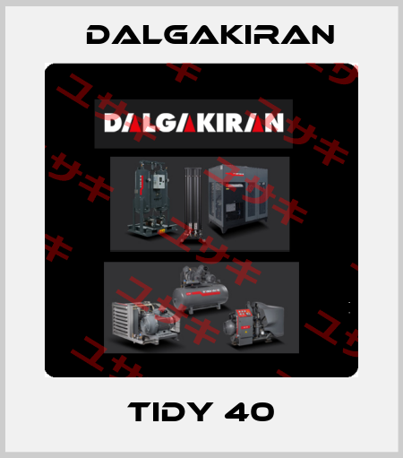 TIDY 40 DALGAKIRAN