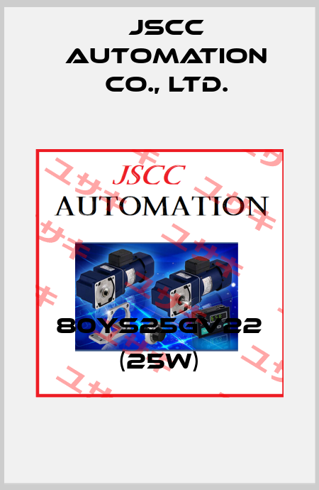 80YS25GV22 (25W) JSCC AUTOMATION CO., LTD.
