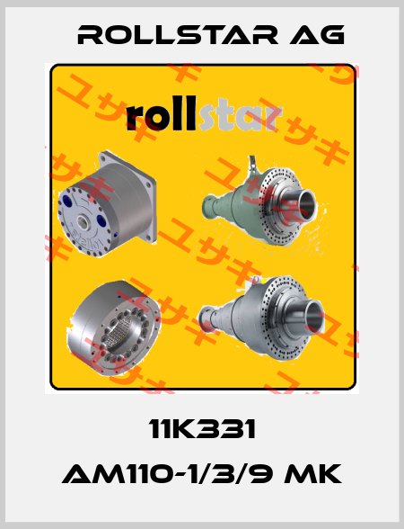 11K331 AM110-1/3/9 MK Rollstar AG