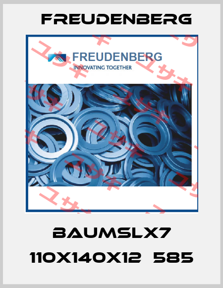 BAUMSLX7 110x140x12  585 Freudenberg