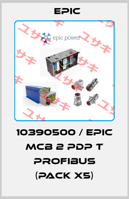10390500 / EPIC MCB 2 PDP T PROFIBUS (pack x5) Epic