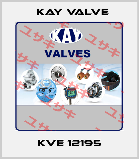 KVE 12195 Kay Valve