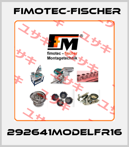 292641MODELFR16 Fimotec-Fischer