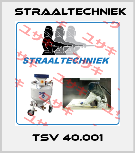 TSV 40.001 straaltechniek