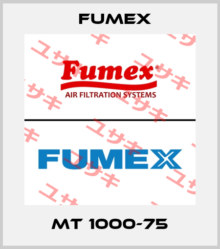 MT 1000-75 Fumex