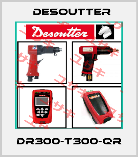 DR300-T300-QR Desoutter