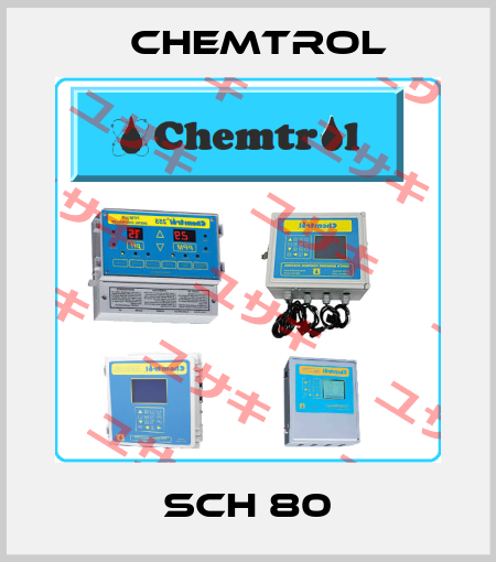 SCH 80 Chemtrol
