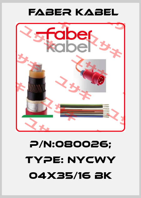 p/n:080026; Type: NYCWY 04X35/16 BK Faber Kabel