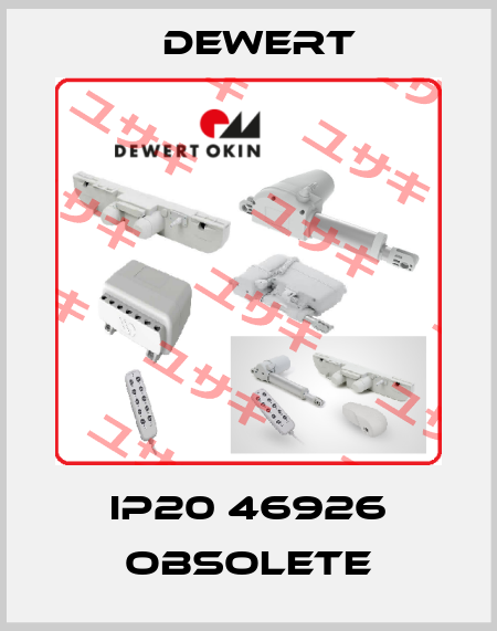 IP20 46926 obsolete DEWERT