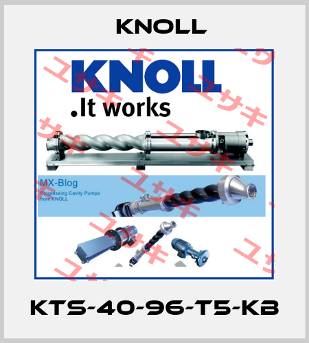 KTS-40-96-T5-KB KNOLL