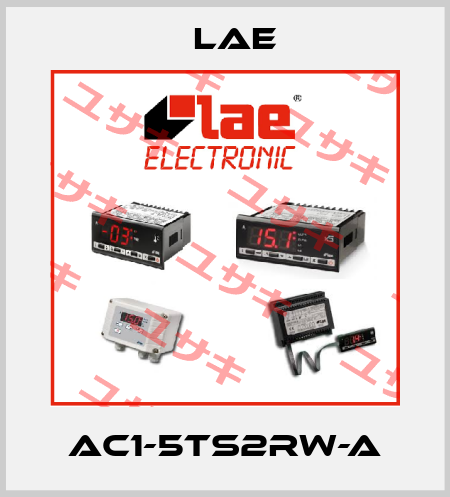 AC1-5TS2RW-A LAE