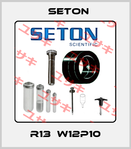 R13  W12P10 Seton