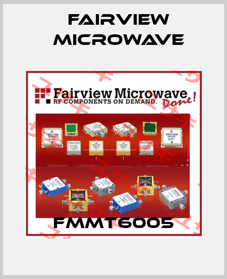 FMMT6005 Fairview Microwave