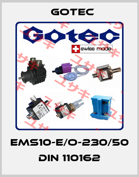 EMS10-E/O-230/50 DIN 110162 Gotec