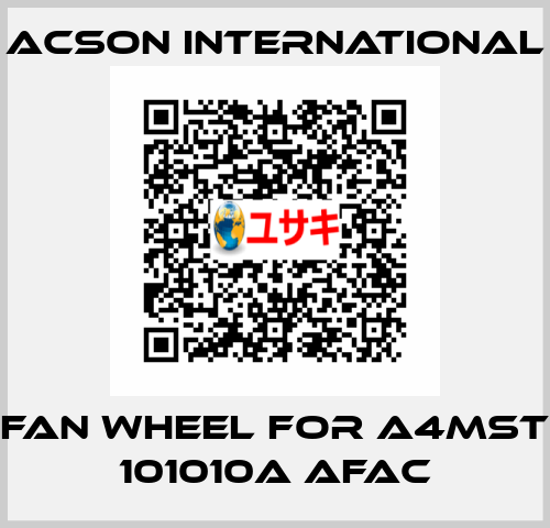 Fan wheel for A4MST 101010A AFAC Acson International