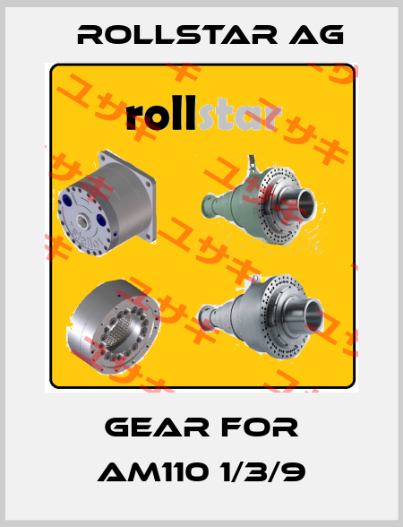 Gear for AM110 1/3/9 Rollstar AG