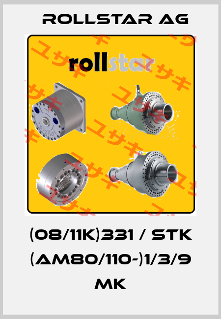 (08/11K)331 / Stk (AM80/110-)1/3/9 MK Rollstar AG