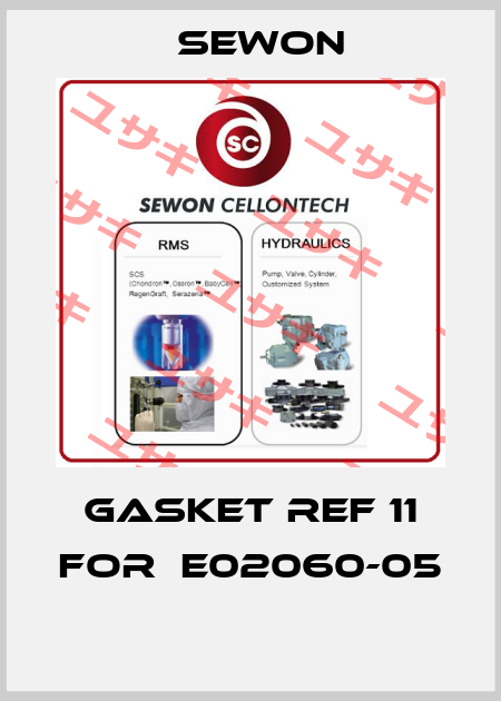Gasket Ref 11 for  E02060-05  Sewon