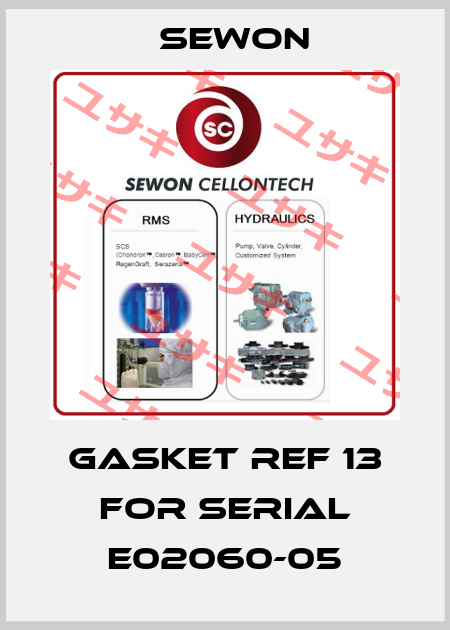 Gasket Ref 13 for Serial E02060-05 Sewon