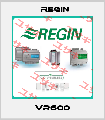 VR600 Regin