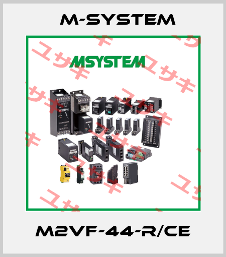 M2VF-44-R/CE M-SYSTEM