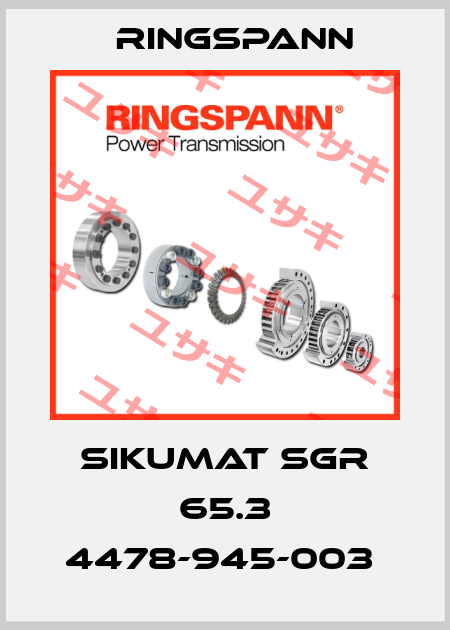 SIKUMAT SGR 65.3 4478-945-003  Ringspann