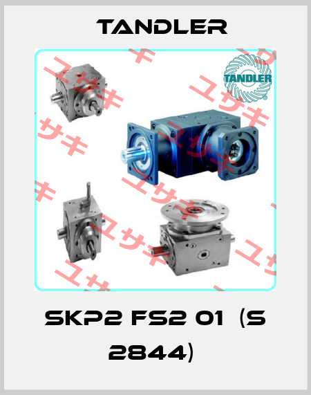 SKP2 FS2 01  (S 2844)  Tandler