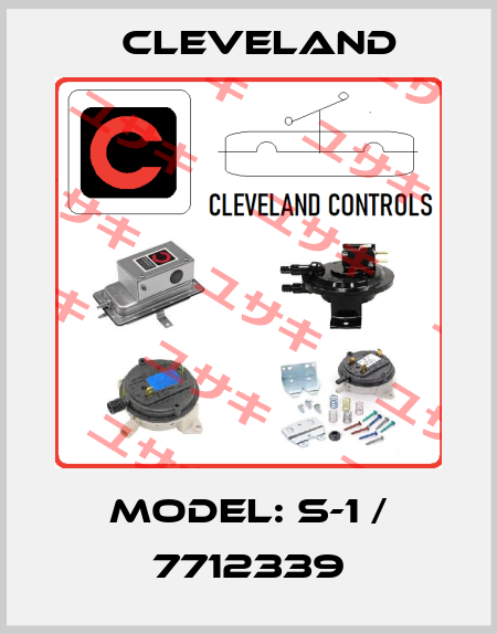 Model: S-1 / 7712339 Cleveland