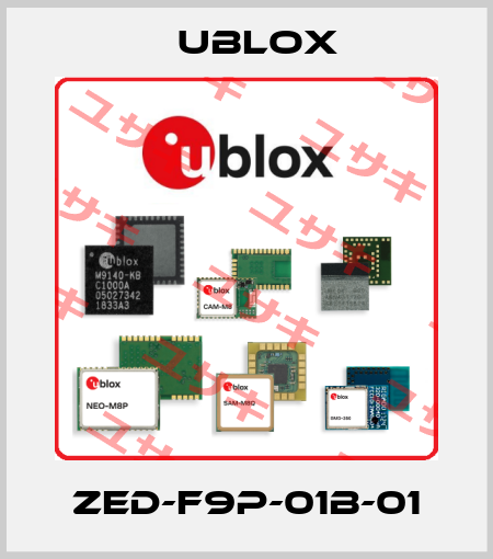 ZED-F9P-01B-01 Ublox