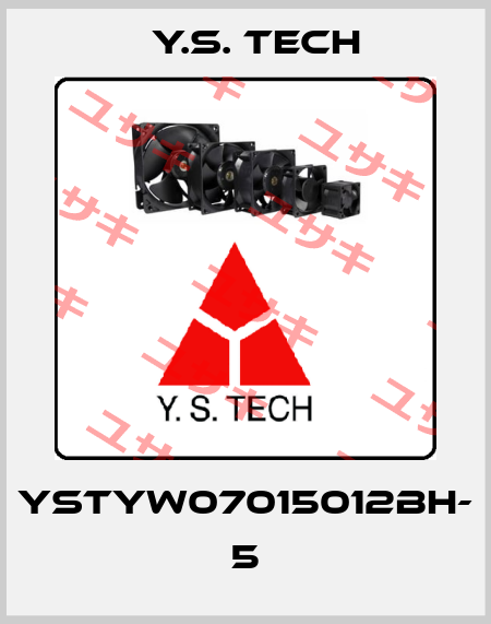 YSTYW07015012BH- 5 Y.S. Tech