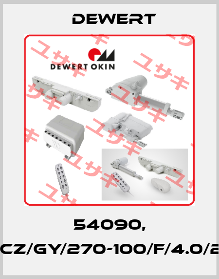 54090, MCZ/GY/270-100/F/4.0/24 DEWERT